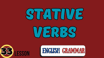 Stative verbs / Basic English Grammar / Animation English learning video