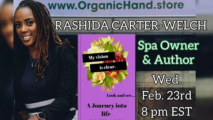 RASHIDA CARTER-WELCH: Spa Owner and Author: Enjoyi...