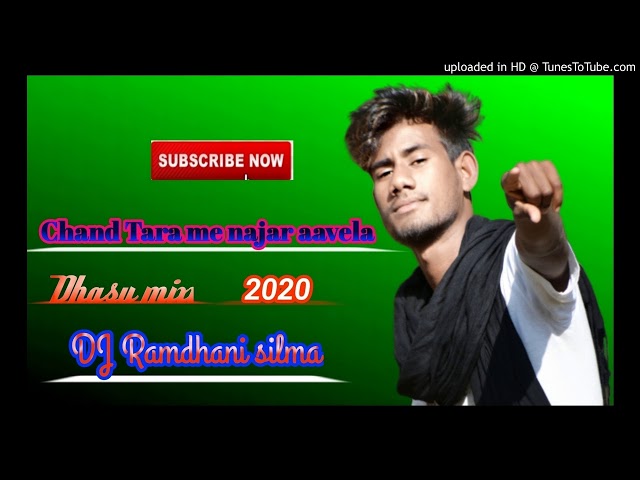 Chand Tara !!me najar !!aavela new!! nagpuri song !!2020 hard remix !!DJ keshav!! DJ Ramdhani silma class=