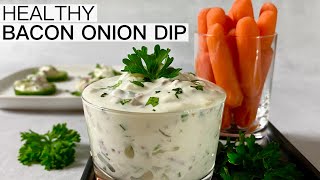 Bacon And Onion Dip Recipe