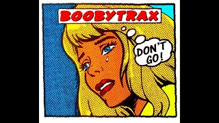 Boobytrax - Don't Go (Station Edit 1993) @djmoryschannel