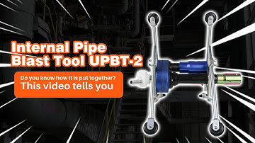 How to Assemble the Portable Internal Pipe Blast Tool