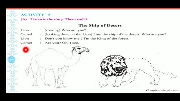 Std-6 English Unit - 2  A Ship can walk  Activity - 5 (The ship of the desert)