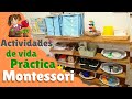 Actividades de vida práctica Montessori (3-6 años)