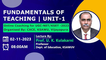 Fundamentals of Teaching | UGC NET/KSET 2023 | PAPER-1 | CACE | KSAWUV - Lecture 01