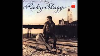 Watch Ricky Skaggs Hold Whatcha Got video