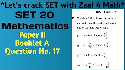 MHSET-20, Mathematical science,Set mapped the right half of plane under the map f(z)=sinz