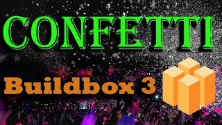 Buildbox 3 Confetti - Quick And Easy Trick