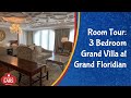 Grand Floridian - 3 Bedroom Grand Villa - Room Tour