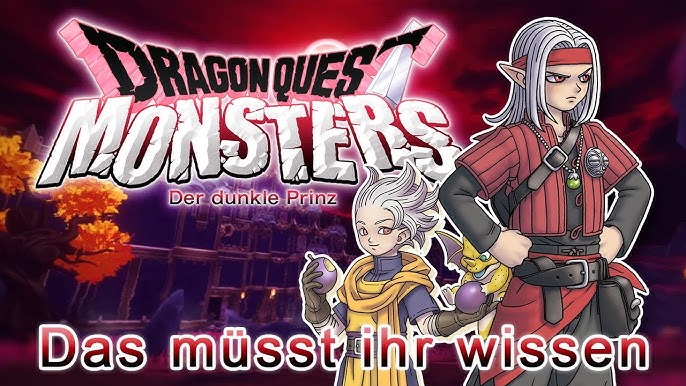 DRAGON QUEST MONSTERS: Der dunkle Prinz | Gameplay-Übersichtstrailer -  YouTube