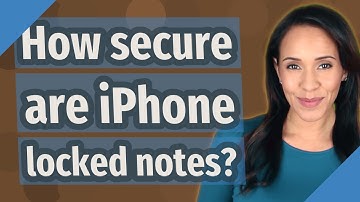 How secure are iPhone locked notes?
