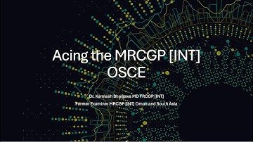 Acing the MRCGP INT OSCE 2024
