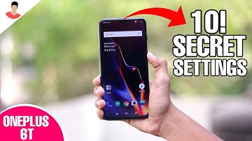 Top 10 OnePlus 6T Tips & Tricks, Hidden Settings You Should Know! (Hindi)