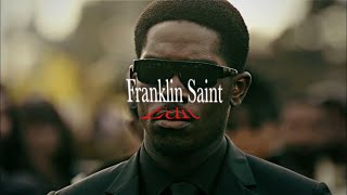 "It'll be you" Franklin Saint Edit