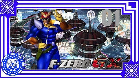 F-Zero GX Part 1 