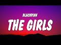Gambar cover BLACKPINK - The Girls Lyrics
