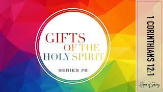 GIFTS OF THE HOLY SPIRIT