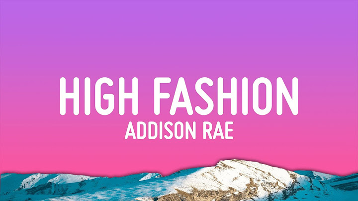 Addison Rae - High Fashion (Lyrics)