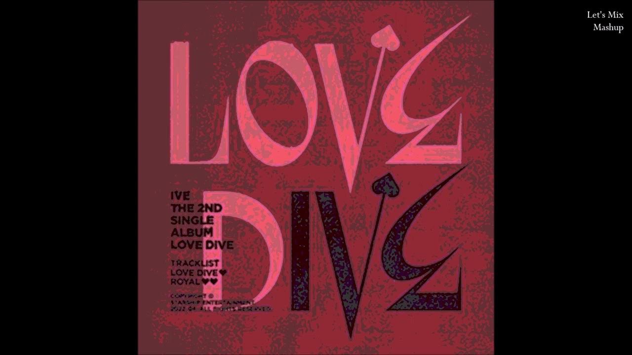 LOVE DIVE x TOMBOY (INST.) YouTube