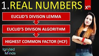 Euclid’s Division Lemma | Algorithm | HCF | Class 10th | Real Numbers