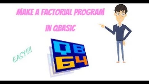 Make a Factorial Program In QBasic