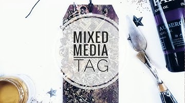 Mixed media tag. Video tutorial
