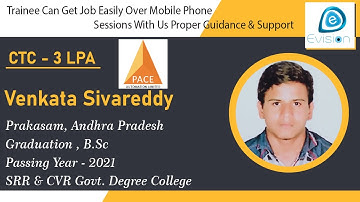 Congrats, Venkata |OJT Trainee at EVISION | 3 LPA |Selected as Associate Engineer in Pace Automation