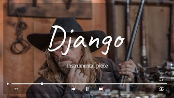 ( #세계명곡 ) Django (장고)