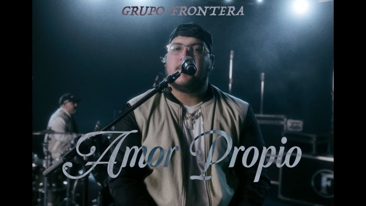 Grupo Frontera Amor Propio (Video Oficial) Acordes Chordify