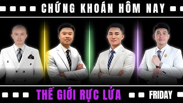 THẾ GIỚI ĐỎ LỬA: VNIndex CÓ "THOÁT NẠN" PHIÊN KẾT TUẦN ĐẦY SÓNG GIÓ?