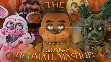 (FNAF/Blender) - The Ultimate Mashup COLLAB PART for @MichAnimations