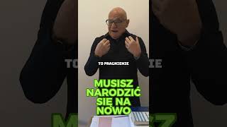 Musisz narodzić się na nowo #chwe #andrzejcyrikas