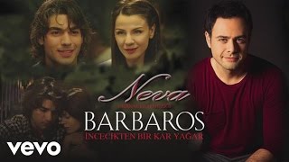 Barbaros - İncecikten Bir Kar Yağar (Pseudo Video)