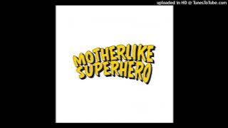Mother Like Superhero - Cidro (Cover Didi Kempot)