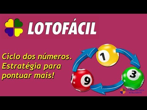 CICLO DOS NÚMEROS DA LOTOFÁCIL SAIBA TUDO