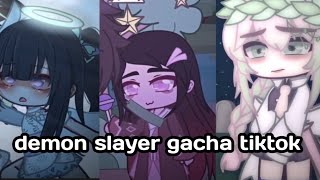 🔥✨Demon Slayer Gacha Tiktok Compilation✨🔥//Part 2//My Favorites❤️