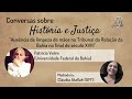 Conversas sobre História e Justiça - 24/09
