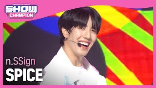 엔싸인(n.SSign) - SPICE l Show Champion l EP.497 l 231025