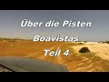 Über die Pisten der Insel Boavista/Kapverden Teil 4