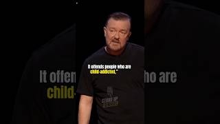'YOU CAN'T SAY 'PEDO' ANYMORE'  RICKY GERVAIS
