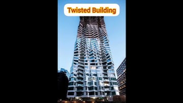 Twisted buildings||amazing future building||#shorts #youtubeshorts #shortvideo