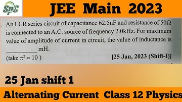 An LCR series circuit of capacitance 62.5 nF and resistance of 50 ohm is connected to an AC source