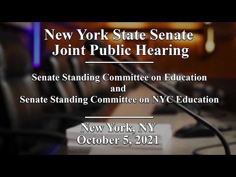 New York State Senate Joint Public Hearing - 10/5/21