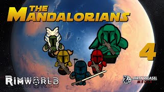 Rimworld - The Mandalorians