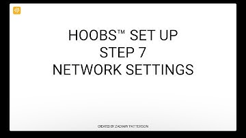 HOOBS® 4 - Setup - Step 7 - Network Settings