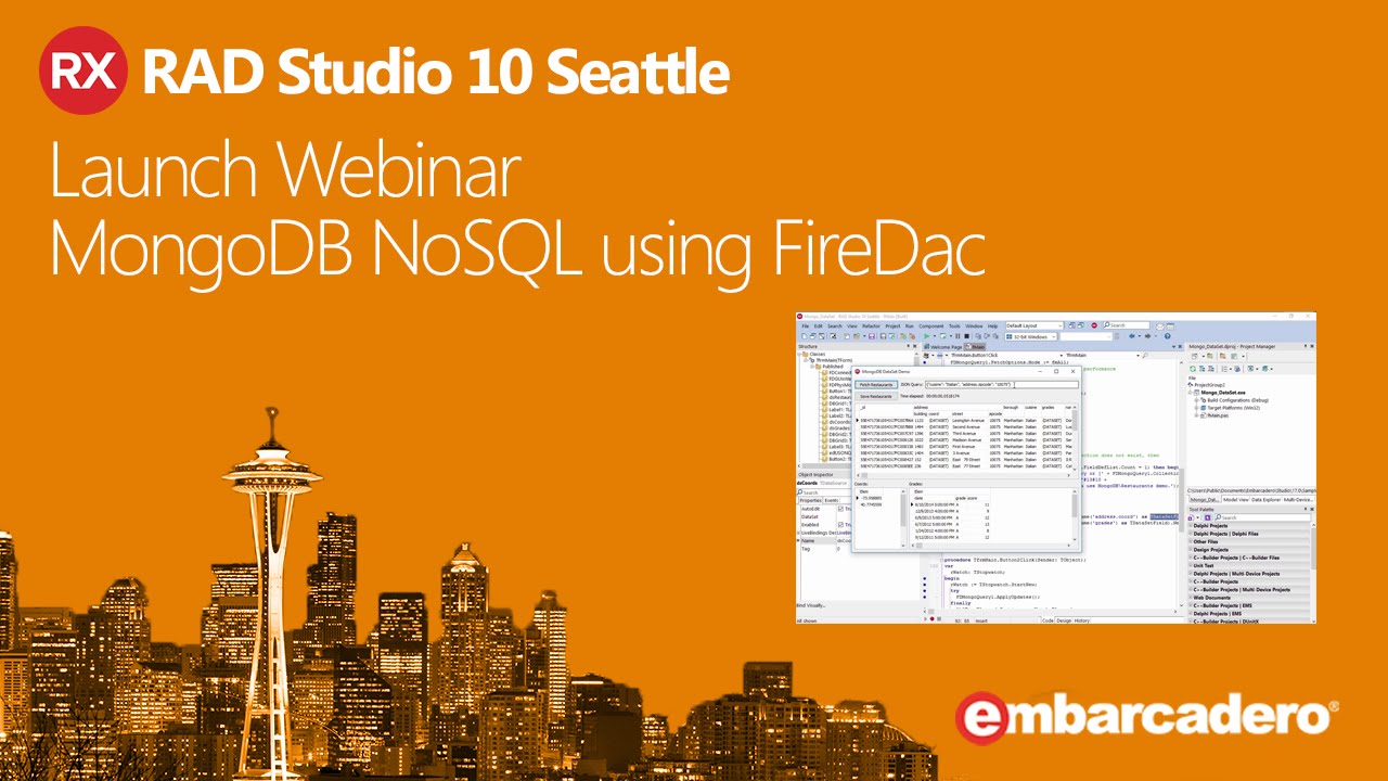 RAD Studio 10 Seattle Launch Webinar - MongoDB NoSQL using FireDAC ...