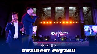 Рузибеки Файзали - Попури | Ruzibeki Fayzali - Popuri