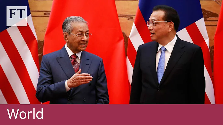 Mahathir warns China against 'new version of colonialism' - DayDayNews