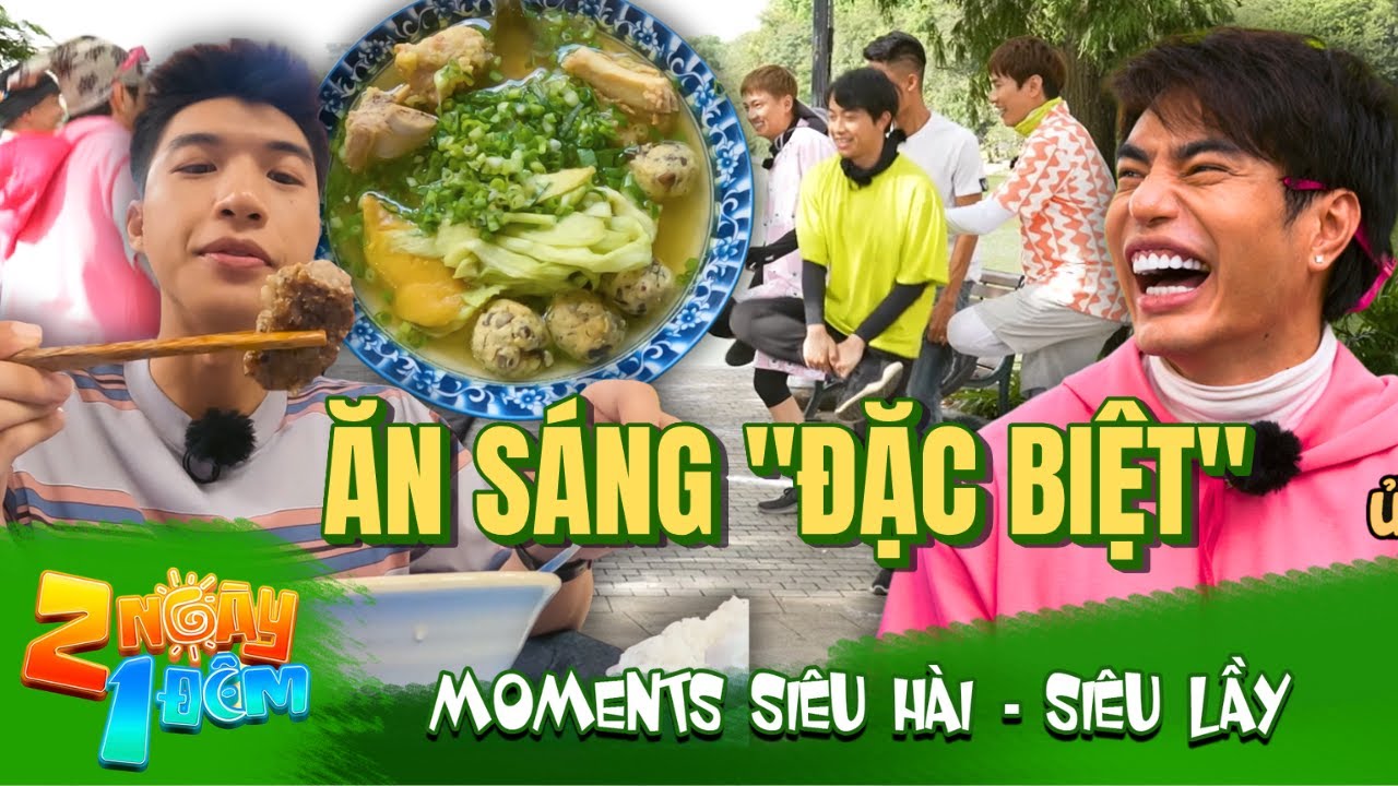 Moments siêu hài 2N1Đ: Những bữa sáng 
