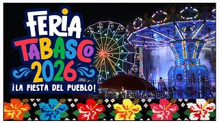 FERIA TABASCO 2026 Del 1 al 10 de mayo #feriatabasco2026 #parquetabasco #villahermosa
